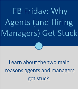 Flashback Friday: Why Agents (and Hiring Managers) Get Stuck