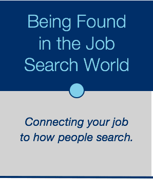 Being Found in the Job Search World