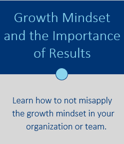 Growth Mindset and the Importance of Results