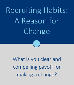 Recruiting Habits: A Reason for Change