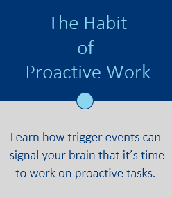 The Habit of Proactive Work