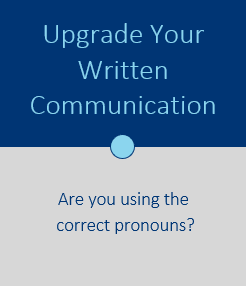 Upgrade Your Written Communication