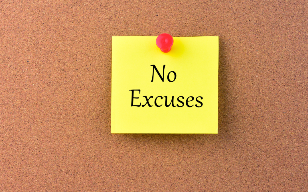 Fire Your Excuses